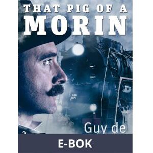 That Pig of a Morin, E-bok