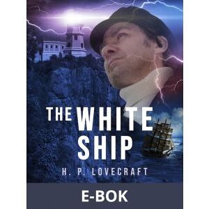 The White Ship, E-bok