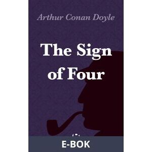 The Sign of Four , E-bok