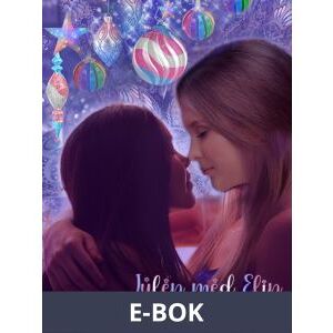 Julen med Elin - HBTQ/Feelgood, E-bok