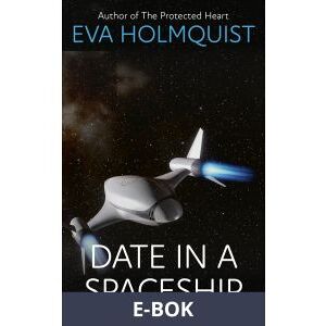 Date in a Spaceship, E-bok