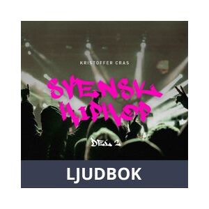 Svensk Hiphop: del 2, Ljudbok