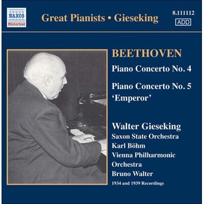 Beethoven: Pianokonsert Nr 4 & 5 (Giesking) Beethoven: Pianokonsert Nr 4 & 5 (Giesking)