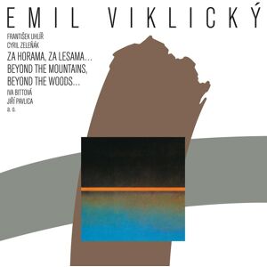 Viklicky Emil: Za Horama Za Lesama