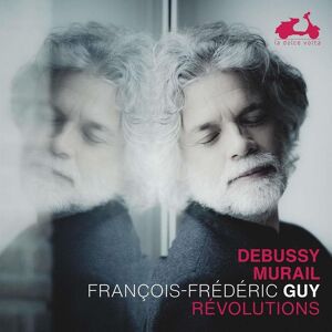 Guy Francois-Frédéric: Debussy / Murail
