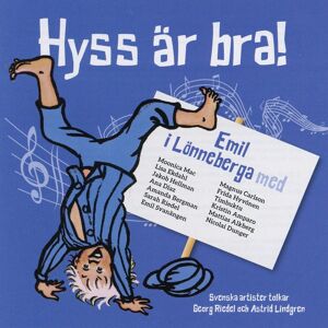 Hyss är bra! / Emil i Lönneberga