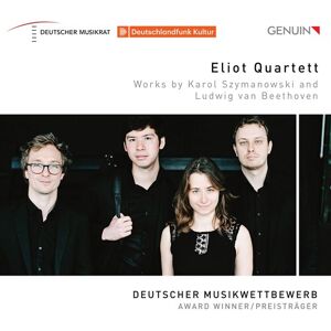 Eliot Quartett: Works By Szymanowski/Beethoven