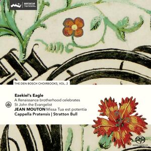 Cappella Pratensis: Ezekiel's Eagle - A Renaissa
