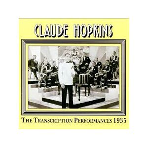 Hopkins Claude: 1935 Transcriptions Performances