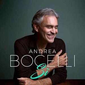 Bocelli Andrea: Si 2018 (Deluxe)