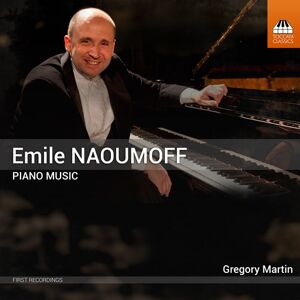 Naoumoff Emile: Complete Piano Music