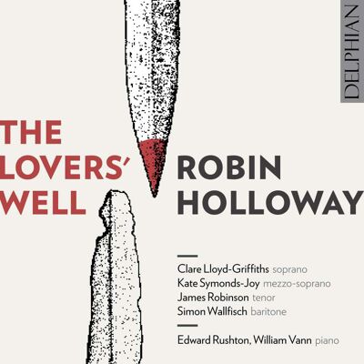 Holloway Robin: The Lovers' Well Holloway Robin: The Lovers' Well