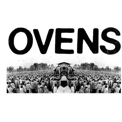 Ovens: Ovens Ovens: Ovens