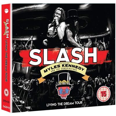 Slash/Myles Kennedy: Living the dream tour 2019 Slash/Myles Kennedy: Living the dream tour 2019