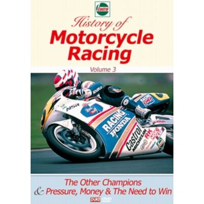 Castrol Motorcycle History: Volume 3 Castrol Motorcycle History: Volume 3