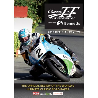 Classic TT: 2018 Review Classic TT: 2018 Review
