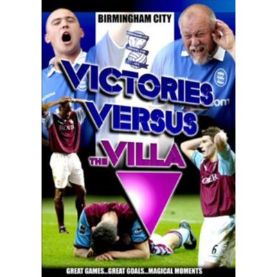 Birmingham City FC: Victories Over Villa Birmingham City FC: Victories Over Villa