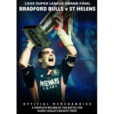 Super League Grand Final: 1999 - Bradford Bulls Super League Grand Final: 1999 - Bradford Bulls