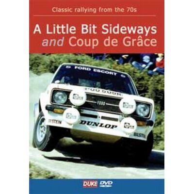 A Little Bit Sideways/Coup de Grace A Little Bit Sideways/Coup de Grace