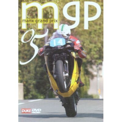 Manx Grand Prix: 2005 Manx Grand Prix: 2005