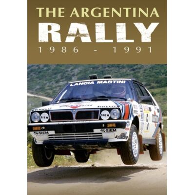 The Argentina Rally 1986-1991 The Argentina Rally 1986-1991