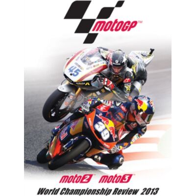 MotoGP: Moto2 and Moto3 - Review 2013 MotoGP: Moto2 and Moto3 - Review 2013