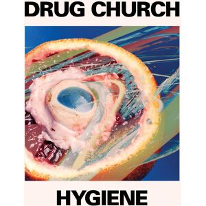Drug Church: Hygiene