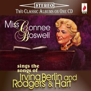 Boswell Connee: Sings The Songs Of Irving Berlin