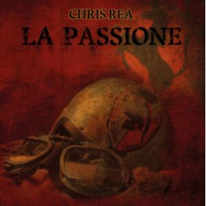 Rea Chris: La Passione Rea Chris: La Passione