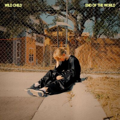 Wild Child: End Of The World (Clear Green/Ltd) Wild Child: End Of The World (Clear Green/Ltd)