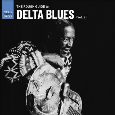 Rough Guide To Delta Blues Rough Guide To Delta Blues
