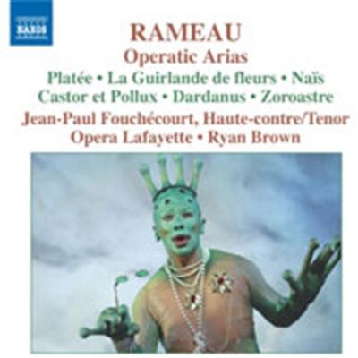 Rameau: Operatic Arias Rameau: Operatic Arias