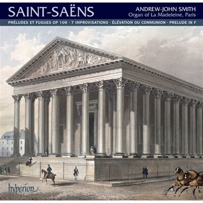 Saint-Saens: Organ Music Vol 2 Saint-Saens: Organ Music Vol 2
