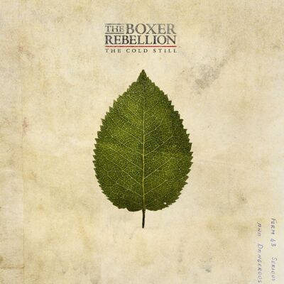 Boxer Rebellion: The Cold Still Boxer Rebellion: The Cold Still