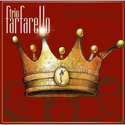 Trio Farfarello: Krönung Trio Farfarello: Krönung