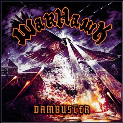 Warhawk: Dambuster (Vinyl Lp) Warhawk: Dambuster (Vinyl Lp)