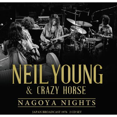 Young Neil: Nagoya nights 1976 (Broadcast) Young Neil: Nagoya nights 1976 (Broadcast)