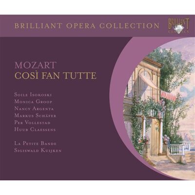 Mozart: Così Fan Tutte Mozart: Così Fan Tutte