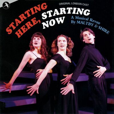 Original London Cast: Starting Here Starting Now Original London Cast: Starting Here Starting Now