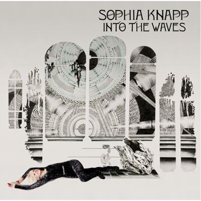 Knapp, Sophia: Into the Waves Knapp, Sophia: Into the Waves