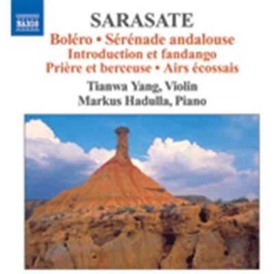 Sarasate: Works For Violin And Piano Sarasate: Works For Violin And Piano