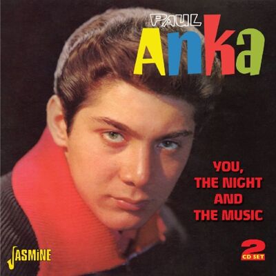 Anka Paul: You The Night & The Music Anka Paul: You The Night & The Music
