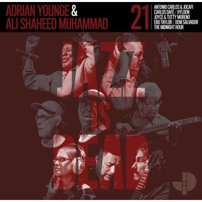 Younge Adrian/A S Muhammad: Jazz is Dead 21 Younge Adrian/A S Muhammad: Jazz is Dead 21