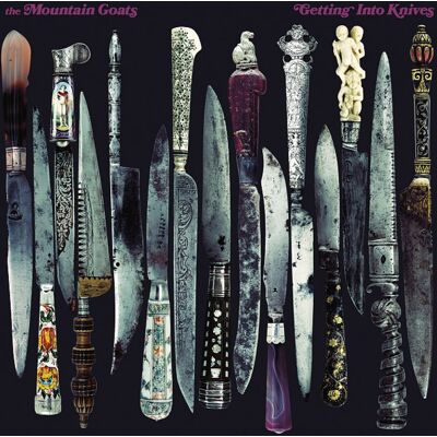 Mountain Goats: Getting into Knives Mountain Goats: Getting into Knives