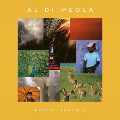 Di Meola Al: World Sinfonia Di Meola Al: World Sinfonia