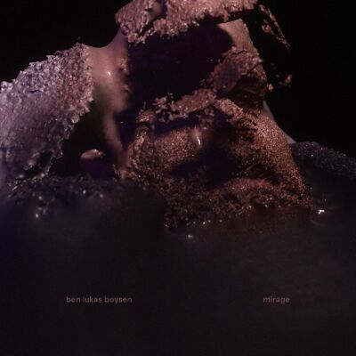 Boysen, Ben Lukas: Mirage Boysen, Ben Lukas: Mirage