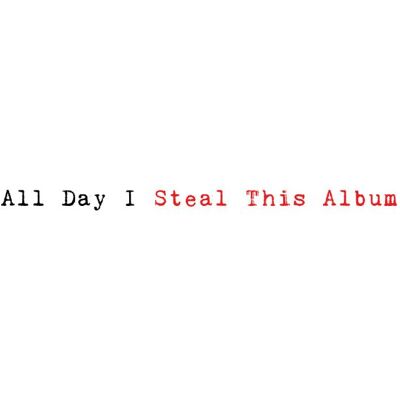 Puestel Rico: All Day I Steal This Album Puestel Rico: All Day I Steal This Album