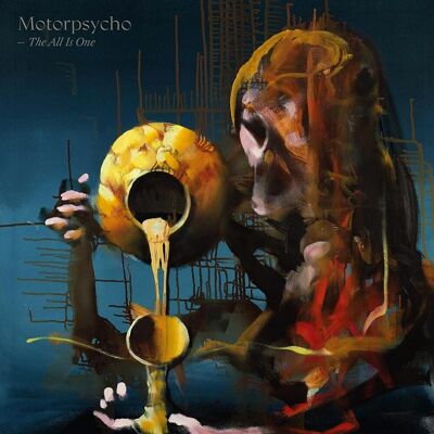 Motorpsycho: All is one Motorpsycho: All is one