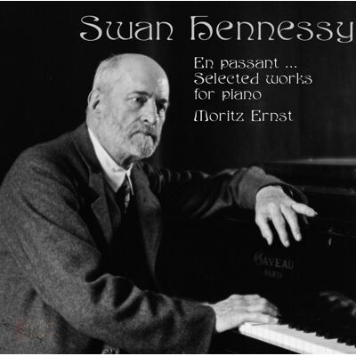 Moritz Ernst: Swan Hennessy/Selected Works for.. Moritz Ernst: Swan Hennessy/Selected Works for..