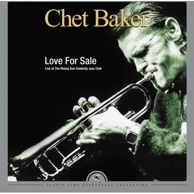 Baker Chet: Love for Sale Baker Chet: Love for Sale